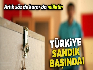 Türkiye sandık başında!