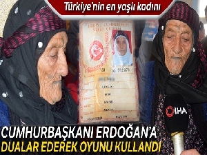 Türkiye'nin en yaşlı kadını Cumhurbaşkanı Erdoğan'a dualar ederek oyunu kullandı