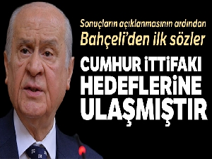 Devlet Bahçeli'den seçim sonuçlarına ilişkin açıklama