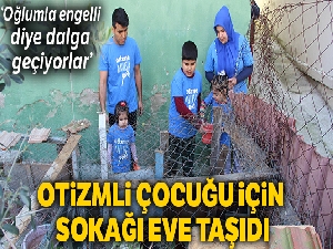 Mahalle baskısı otizmli çocuğu eve hapsetti