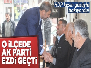 HDP'nin kesin gözüyle baktığı o ilçede AK Parti başarısı