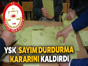 YSK tedbir kararını kaldırdı