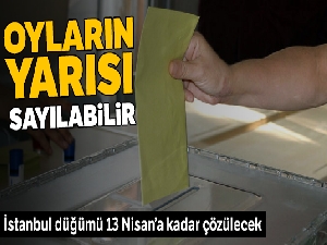 Oyların yarısı sayılabilir