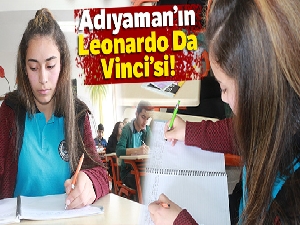Adıyaman'ın Leonardo Da Vinci'si