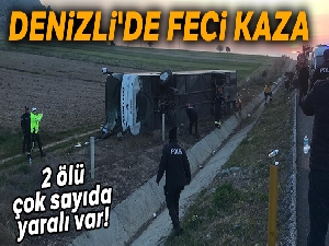 Denizli'de otobüs şarampole devrildi: 2 ölü, çok sayıda yaralı var