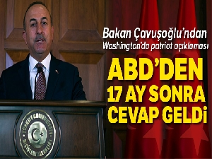 Bakan Çavuşoğlu: 'ABD'den Patriot almak için mektup gönderdik, 17 ay sonra cevap geldi'
