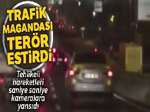 E-5'te terör estiren trafik magandası kamerada