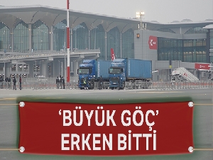 'Büyük Göç' planlanandan 13 saat erken tamamlandı