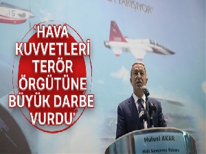 Milli Savunma Bakanı Akar: 'Terör örgütüne büyük bir darbe vurdu'