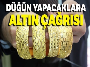Kuyumcu esnafından düğün yapacaklara altın çağrısı