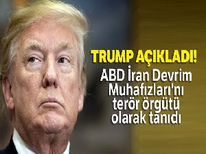 Trump: ABD İran Devrim Muhafızları'nı terör örgütü olarak tanıdı