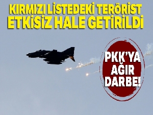 Kırmızı listedeki terörist etkisiz hale getirildi