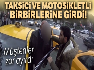 İstanbul'un göbeğinde taksici ile motosikletlinin kavgası kamerada