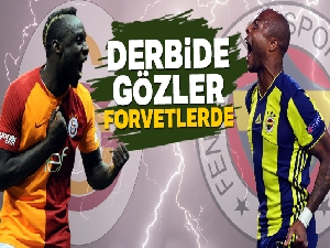 Derbide gözler forvetlerde