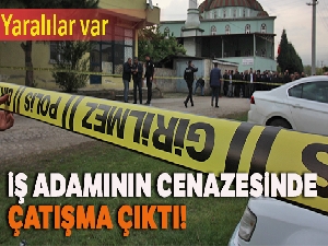 İş adamının cenazesinin ardından çatışma çıktı: 3 yaralı