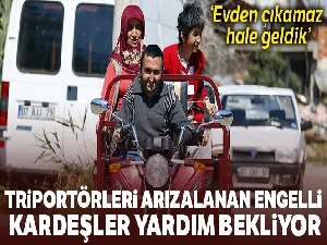 Triportörleri arızalanınca eve mahkum olan engelli kardeşler yardım bekliyor