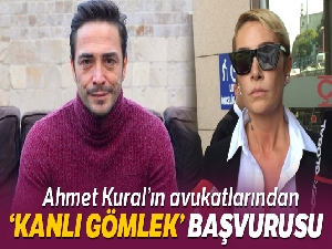 Ahmet Kural'ın avukatlarından mahkemeye “kanlı gömlek” başvurusu