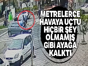 Metrelerce havaya uçtu, hiçbir şey olmamış gibi ayağa kalktı