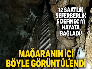 Bursa'da 12 saatlik seferberlik 6 defineciyi hayata bağladı...Mağaranın içi böyle görüntülendi