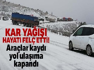 Kar yağışı ve buzlanma nedeniyle araçlar kaydı