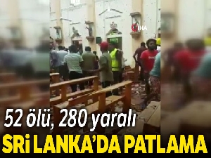 Sri Lanka'da patlama, çok sayıda ölü var