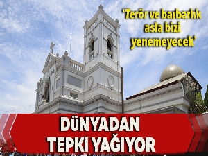 Sri Lanka'daki terör saldırılarına dünyadan tepki yağdı