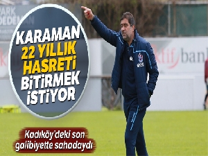 Karaman, bu kez 22 yıllık hasreti bitirmek istiyor