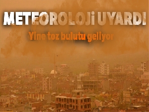 Meteorolojiden yeni toz taşınımına karşı uyarı