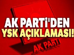 AK Parti'den YSK açıklaması