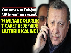 Cumhurbaşkanı Erdoğan, ABD Başkanı Trump ile görüştü !