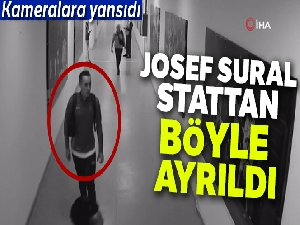 Josef Sural stattan böyle ayrıldı