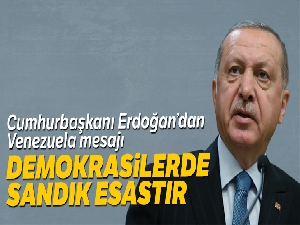 Cumhurbaşkanı Erdoğan'dan Venezuela açıklaması