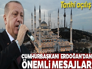 Çamlıca Camii'nin resmi açılışı Cumhurbaşkanı Erdoğan'ın katılımıyla yapıldı