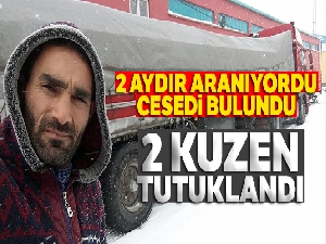 Göletten cesedi çıkarılan tır şoförünün 2 kuzeni tutuklandı
