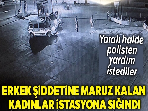 Erkek şiddetine maruz kalan kadınlar istasyona sığındı