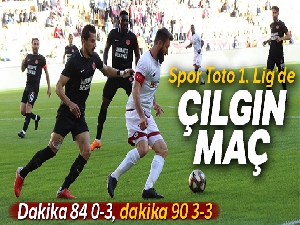 Spor Toto 1. Lig'de unutulmaz maç!