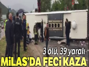 Milas'ta feci kaza: 2 ölü, 42 yaralı