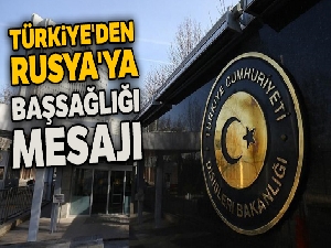 Türkiye'den Rusya'ya uçak faciasıyla ilgili başsağlığı mesajı
