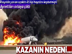 Yanan Rus uçağının pilotundan açıklama