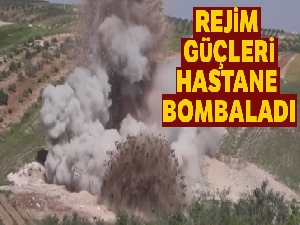 Rejim güçleri hastane bombaladı