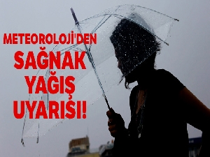 Meteoroloji'den sağnak yağış uyarısı!