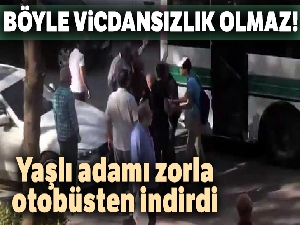 Halk otobüsünden zorla indirilen yaşlı adam yere düştü