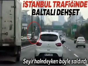 Trafikte kamyon şoförüne baltayla saldırdı