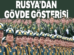 Rusya'dan Zafer Bayramı'nda Kızıl Meydan'da gövde gösterisi