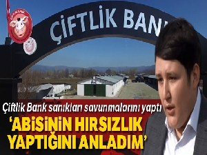 Çiftlik Bank sanıkları savunmalarını yaptı