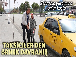 Görme engelli Zehra'nın yardımına taksiciler koştu