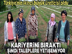 Kuşkonmaz için kariyerini bıraktı, şimdi taleplere yetişemiyor