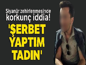 İzmir'de siyanür zehirlenmesinde korkunç iddia: 'Şerbet yaptım, tadın'