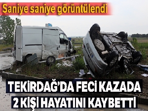 Feci kaza kameralara yansıdı: 2 ölü, 2 yaralı