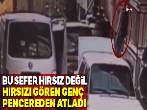 Hırsızları görünce pencereden atladı